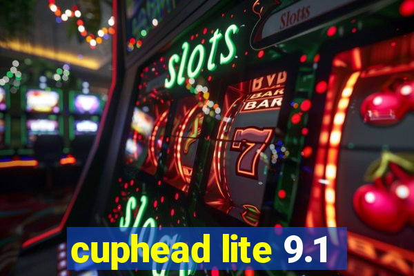 cuphead lite 9.1